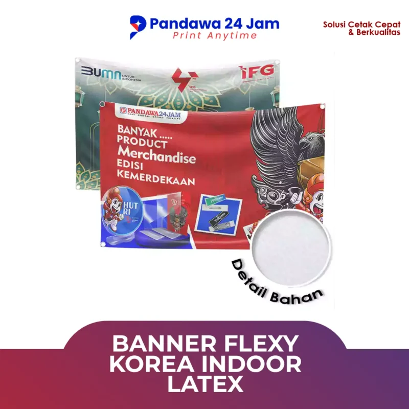Banner Flexy Korea Indoor Latex